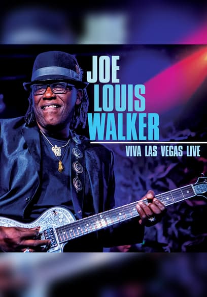 Joe Louis Walker: Viva Las Vegas Live