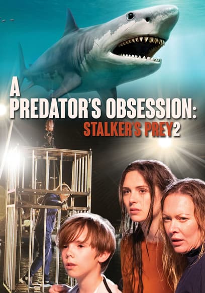 A Predator's Obsession: Stalker's Prey 2