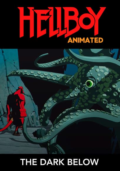 Hellboy Animated: The Dark Below