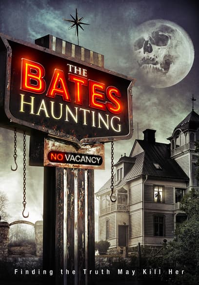 Bates Haunting