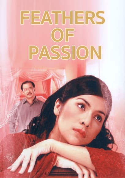 Feathers of Passion