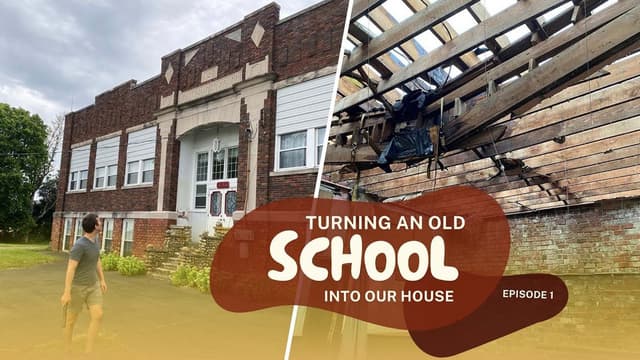 S01:E01 - We Bought a Schoolhouse! 