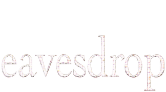 Eavesdrop