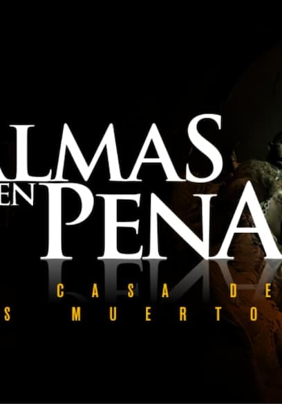 S01:E09 - La Casa De Los Muertos poster
