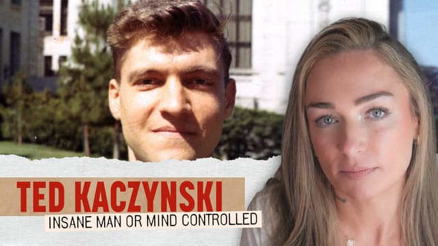 S01:E15 - Ted Kaczynski: Insane or Controlled?