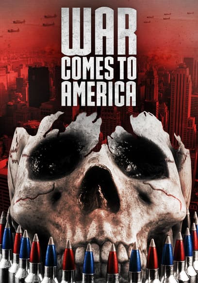 War Comes to America
