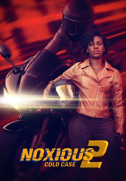 Noxious 2: Cold Case