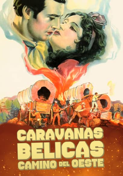 Caravanas Belicas Camino Del Oeste (Doblado)