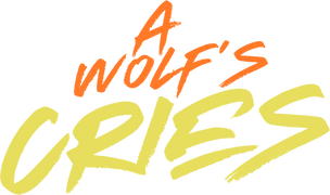A Wolf's Cries