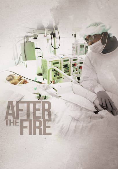 After the Fire
