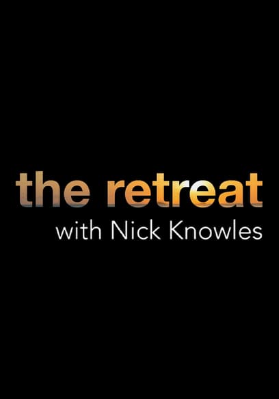 The Retreat with Nick Knowles