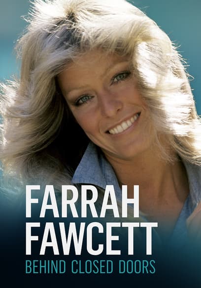 Farrah Fawcett: Behind Closed Doors poster