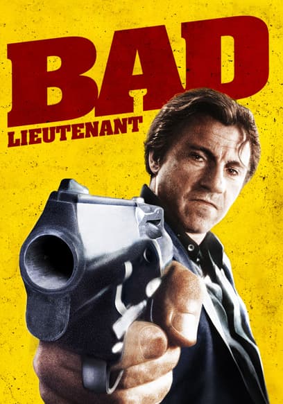Bad Lieutenant