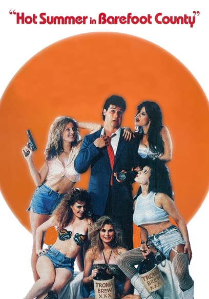 Hot Summer in Barefoot County