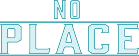 No Place