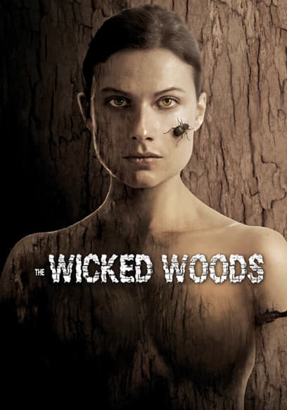 The Wicked Woods
