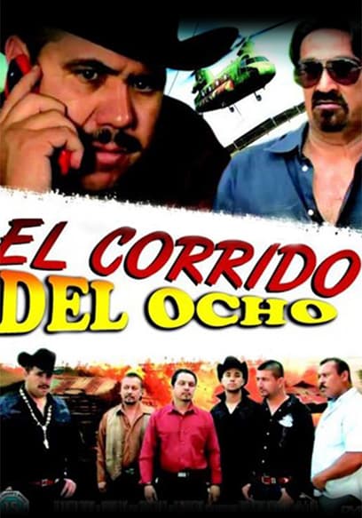 El Corrido Del Ocho