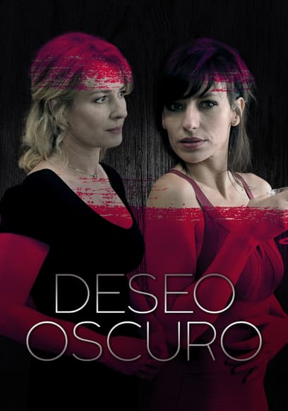 Deseo Oscuro (Doblado)