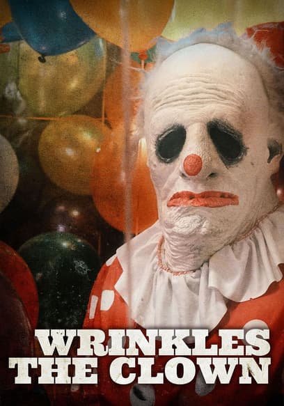 Wrinkles the Clown poster