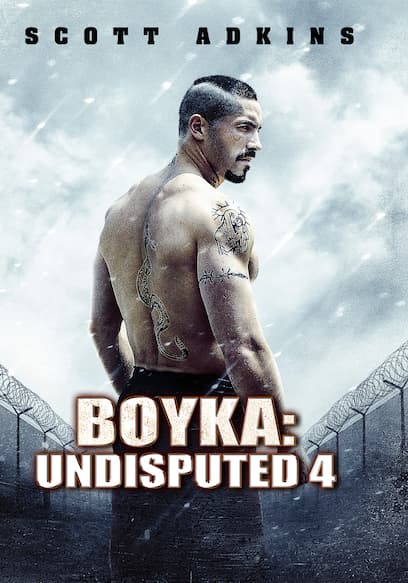 Boyka: Undisputed 4 poster