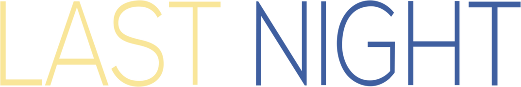 Last Night