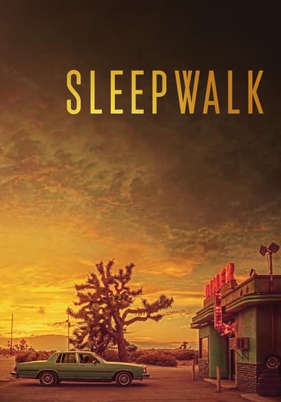 Sleepwalk