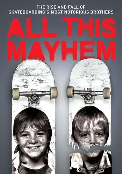 All This Mayhem