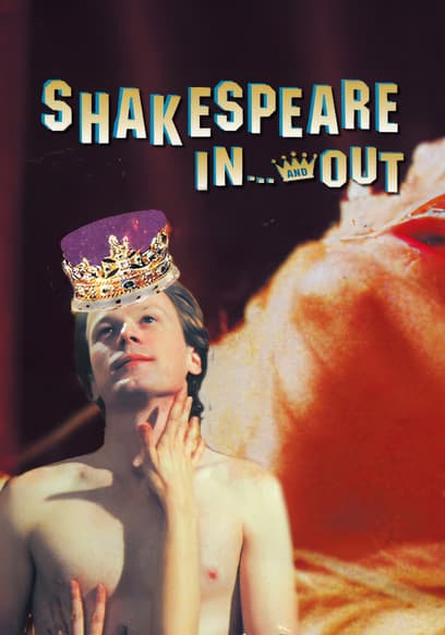 Shakespeare in... and Out poster