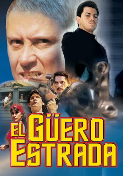 El Güero Estrada