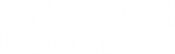 French Blood
