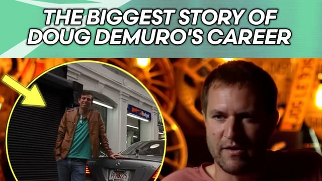 S01:E08 - The Biggest Story of Doug DeMuro's Career!