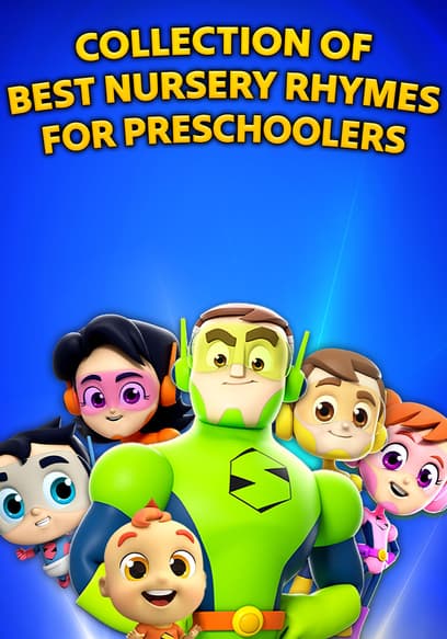 Collection of Best Nursery Rhymes for Preschoolers
