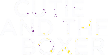 Cutie and the Boxer
