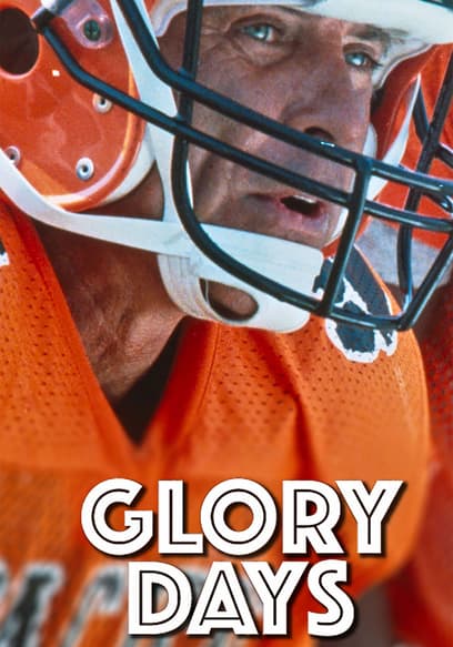 Glory Days