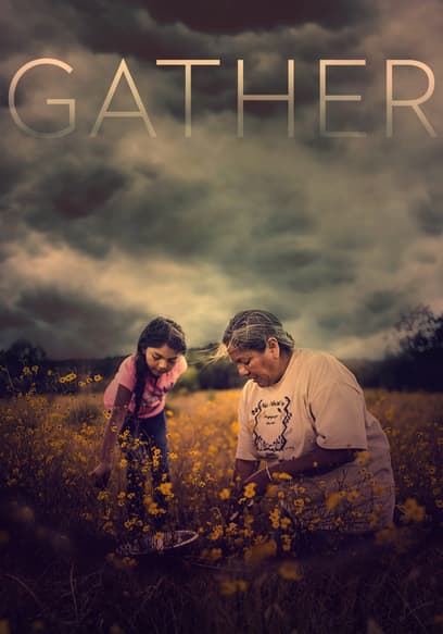 Gather