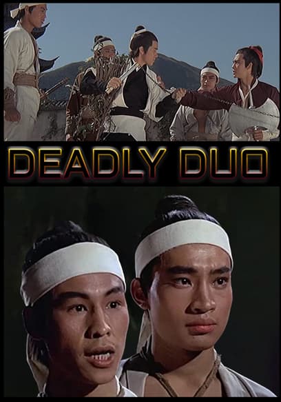 The Deadly Duo