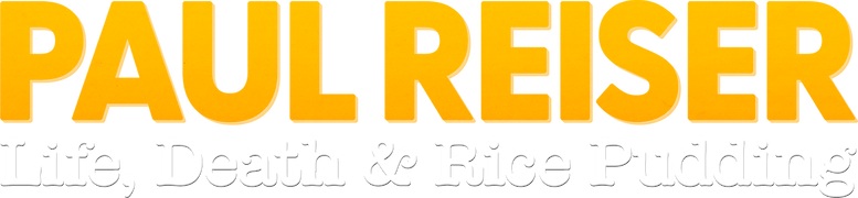 Paul Reiser: Life, Death, & Rice Pudding