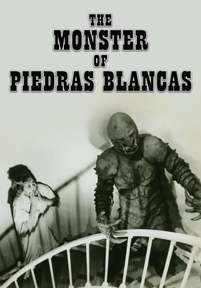 The Monster of Piedras Blancas