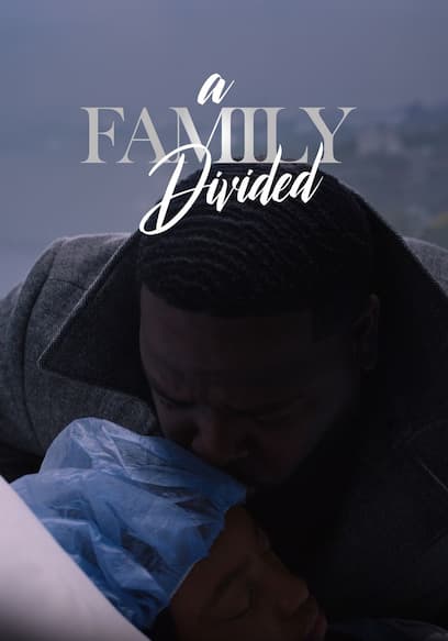A Family Divided