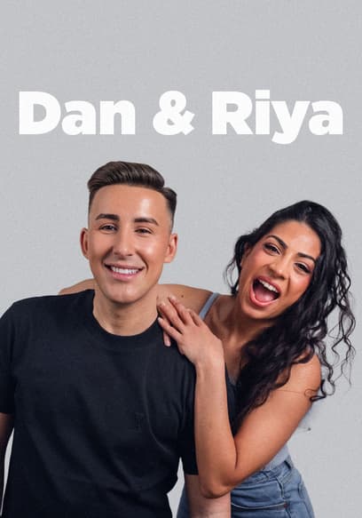 Dan & Riya