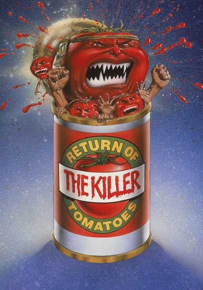 Return of the Killer Tomatoes