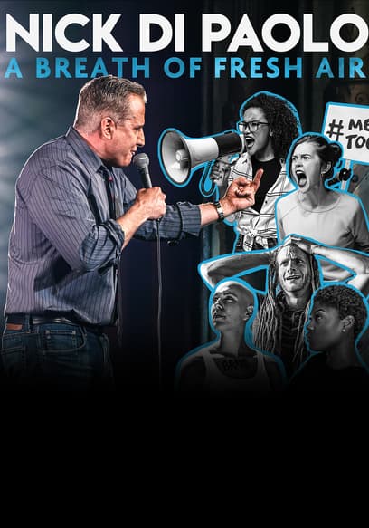 Nick Di Paolo: A Breath of Fresh Air poster
