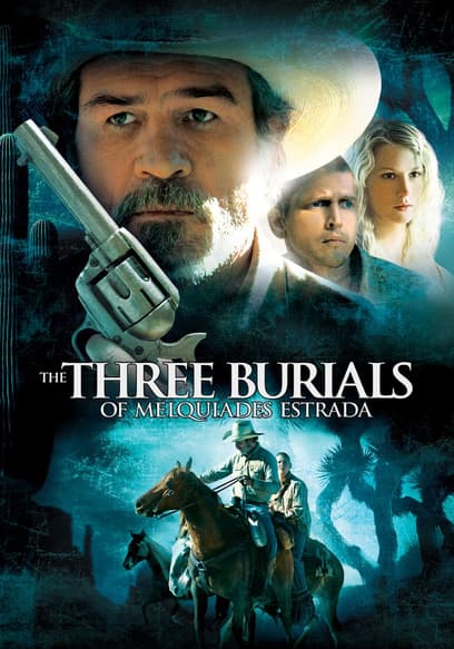 The Three Burials of Melquiades Estrada poster
