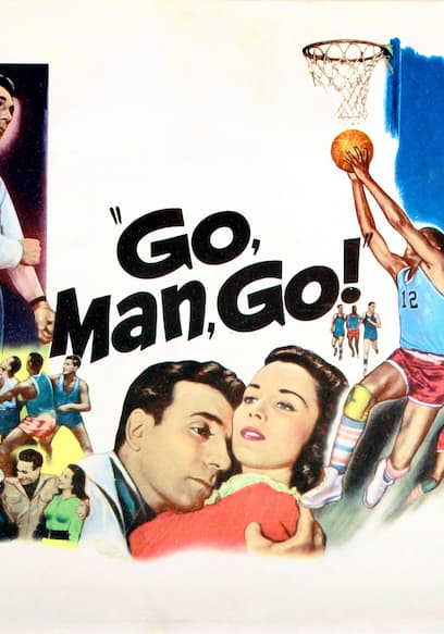 Go, Man, Go!