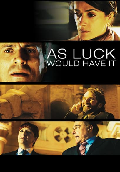 As Luck Would Have It poster