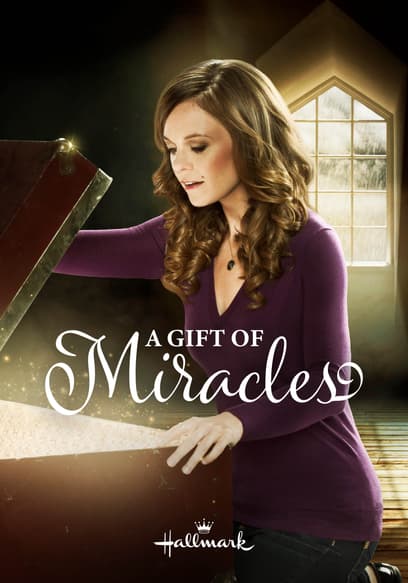 A Gift of Miracles