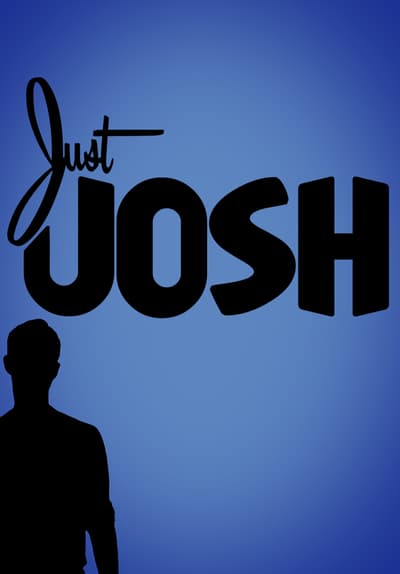 Just Josh