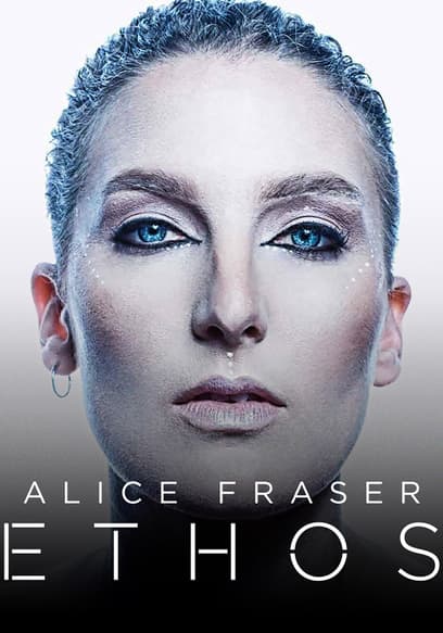 Alice Fraser: Ethos