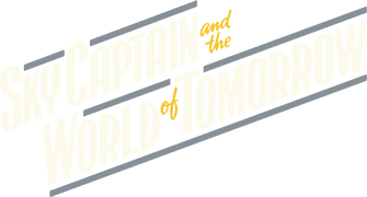 Sky Captain and the World of Tomorrow