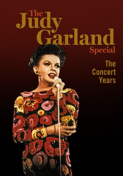 The Judy Garland Special: The Concert Years poster